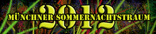 M&uuml;nchen Sommernachtstraum 2012